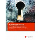 Australian Evidence: A Principled Approach to the Common Law and Uniform Acts, 6th Edition