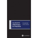 Glissan's Advocacy in Practice 7th Edition