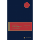 Statutory Interpretation in Australia, 10th edition