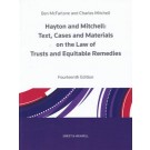 Hayton and Mitchell: Text, Cases and Materials on the Law of Trusts and Equitable Remedies 14th Edition