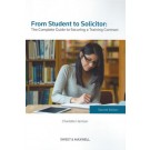 From Student to Solicitor: The Complete Guide to Securing a Training Contract, 2nd Edition