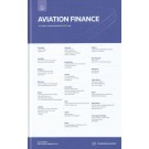 Aviation Finance: A Global Guide From Practical Law