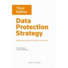 Data Protection Strategy: Implementing Data Protection Compliance, 3rd Edition