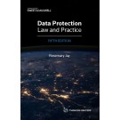 Data Protection: Law & Practice, 5th Edition