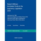 Sealy & Milman: Annotated Guide to the Insolvency Legislation 2020: Volumes 1 & 2