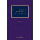 The Intellectual Property Enterprise Court: Practice and Procedure, 3rd Edition