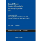 Sealy & Milman: Annotated Guide to the Insolvency Legislation 2021: Volume 1
