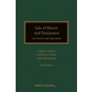 Sale of Shares and Businesses: Law, Practice and Agreements, 6th Edition
