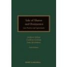 Sale of Shares and Businesses: Law, Practice and Agreements 6th Edition