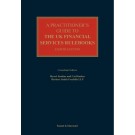 A Practitioner's Guide to the UK Financial Services Rulebooks, 8th Edition