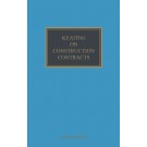 Keating on Construction Contracts, 12th Edition
