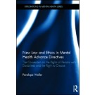 New Law and Ethics in Mental Health Advance Directives