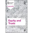 Equity and Trusts Lawcards 2012-2013, 8th Edition