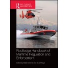 Routledge Handbook of Maritime Regulation and Enforcement