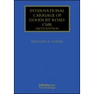 International Carriage of Goods by Road: CMR, 6th Edition