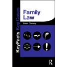 Key Facts and Key Cases: Family Law