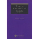 Trusts in Common-Law Canada 3rd Edition