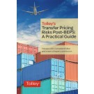 Tolley's Transfer Pricing Risks Post-BEPS: A Practical Guide