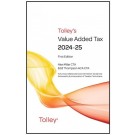 Tolley's Value Added Tax 2024-25, 1st & 2nd Editions