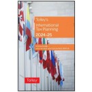 Tolley's International Tax Planning 2024-25