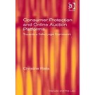 Consumer Protection and Online Auction Platforms: Towards a Safer Legal Framework