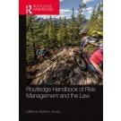 Routledge Handbook of Risk Management and the Law