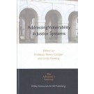 Addressing Vulnerability in Justice Systems