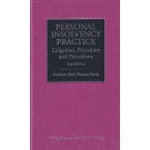 Personal Insolvency Practice: Litigation, Procedure and Precedents 2nd Edition