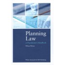 Planning Law: A Practitioner's Handbook
