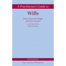 A Practitioner's Guide to Wills 5th Edition