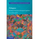 Trilogues: The Democratic Secret of European Legislation