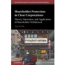 Shareholder Protection in Close Corporations: Theory, Operation, and Application of Shareholder Withdrawal
