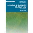Causation in Insurance Contract Law, 2nd Edition