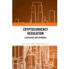 Cryptocurrency Regulation: A Reflexive Law Approach