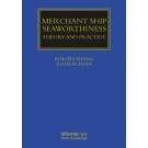 Merchant Ship's Seaworthiness: Law and Practice