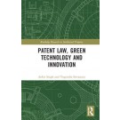 Patent Law, Green Technology and Innovation