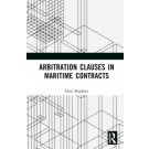 Arbitration Clauses in Maritime Contracts