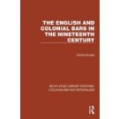 The English and Colonial Bars in the Nineteenth Century