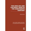 The English and Colonial Bars in the Nineteenth Century
