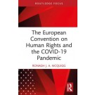 The European Convention on Human Rights and the COVID-19 Pandemic