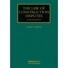 The Law of Construction Disputes, 4th Edition