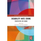 Disability Hate Crime: Perspectives for Change