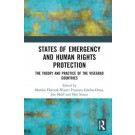 States of Emergency and Human Rights Protection: The Theory and Practice of the Visegrad Countries