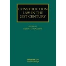 Construction Law in the 21st Century