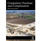 Compulsory Purchase and Compensation 12th Edition