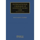 International Carriage of Goods by Road: CMR, 6th Edition