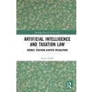 Artificial Intelligence and Taxation Law: Double Taxation Dispute Resolution