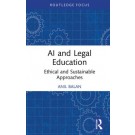 AI and Legal Education: Ethical and Sustainable Approaches
