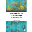 Entrepreneurs and Insolvency Law: The Right to a Fresh Start