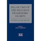 Pillar Two of the Inclusive Framework on BEPS: A Problem-solving Approach